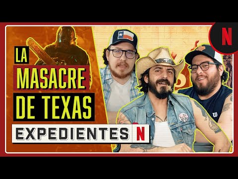 Lo nuevo en #Netflix Texas, motosierras y terror | Expedientes N por Leyendas Legendarias
