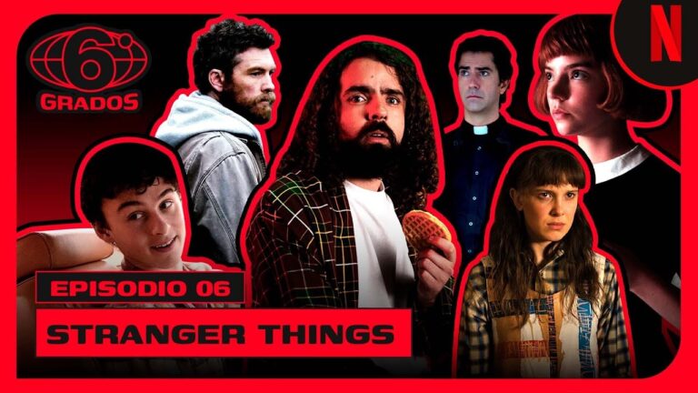 Lo nuevo en #Netflix 6 Grados | Stranger Things | El universo de Netflix está conectado