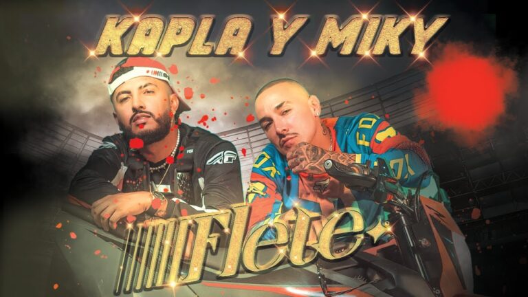 #EnLaMusica Kapla y Miky – Flete